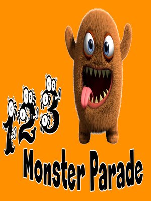 cover image of Monster Parade 1, 2, 3